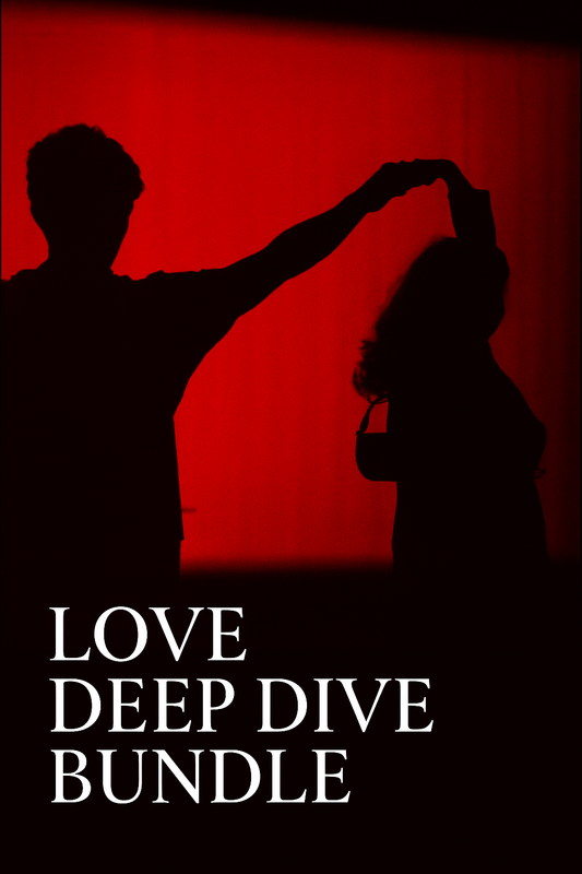 ❤️‍🔥 Love Deep Dive Bundle
